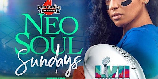 NEO SOUL SUNDAYS [BIG GAME DAY] @ LAVA CANTINA feat NTENSE THE BAND