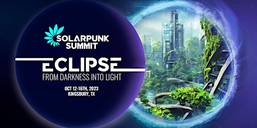Solarpunk Summit: The Solar Eclipse Event