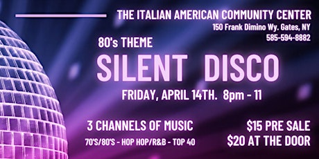 Silent Disco @ Italian American Community Center