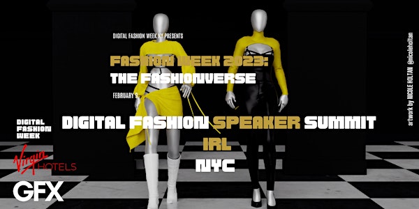 Digital Fashion Networking & Speaker Summit