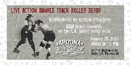Roller Derby Double Header: Bombshells v Draggers, AZDD Minors v LA Jrs