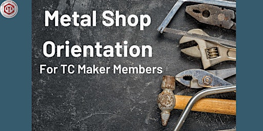 Metal Shop Orientation primary image