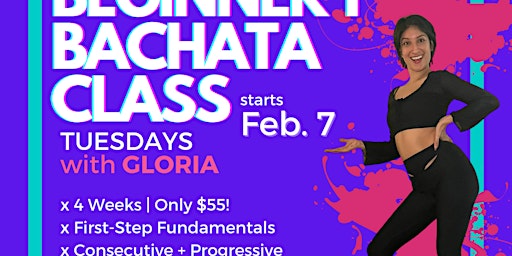 Bachata Beginner Class - 4 Weeks!
