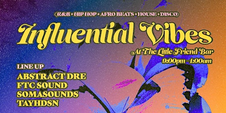 Influential Vibes at The Little Friend Bar