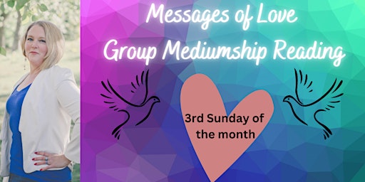 Messages of Love - An evening of mediumship