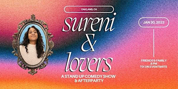 Sureni & Lovers: A Stand Up Comedy Show