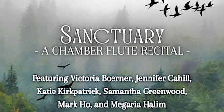 Sanctuary - A Chamber Flute Recital