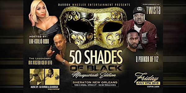 50 Shades Of Black (Masquerade Edition) ft. Twista, Q Parker, Mix Master Ice, & Karlie Redd