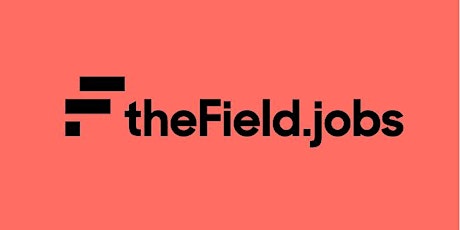 the Field - Build your profile - job seekers