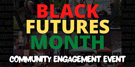 Black Futures Month