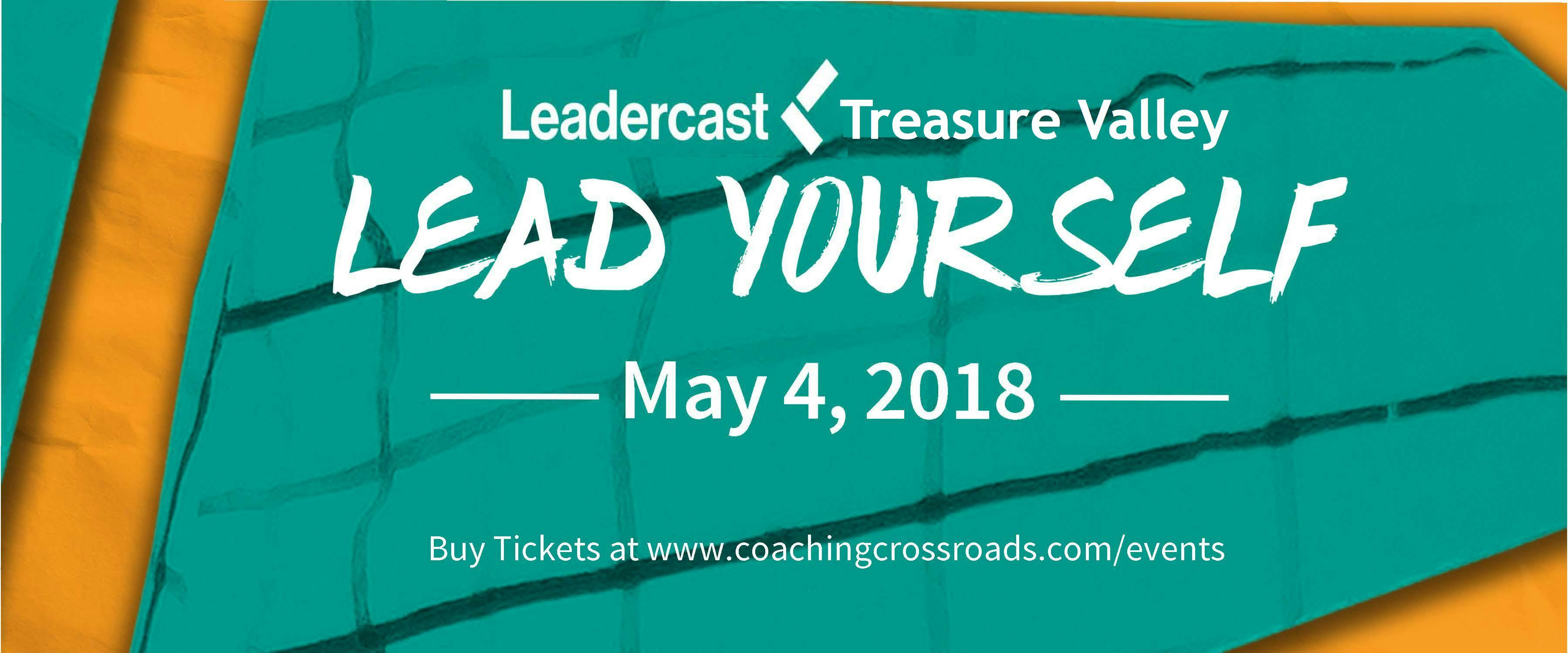 Leadercast Treasure Valley 2018 - Hosted by Jamie Chapman at Coaching Crossroads® Executive Coaching, EQ Assessments & Training, Conferences