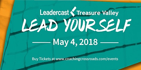 Leadercast Treasure Valley 2018 - Hosted by Jamie Chapman at Coaching Crossroads® Executive Coaching, EQ Assessments & Training, Conferences primary image