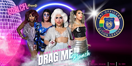 GOALcfl Second Annual Drag Me To Brunch!