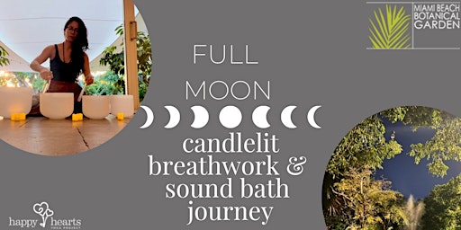 Full Moon Candlelit Yogic Breathwork & Sound Bath Journey