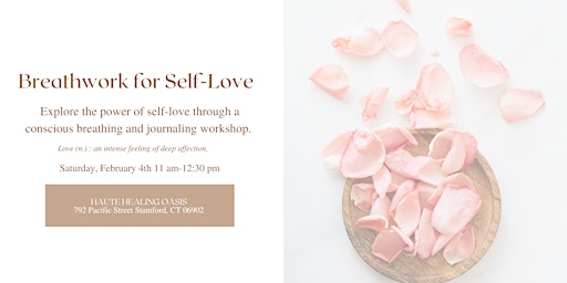 Self Love Breathwork and Journaling Workshop
