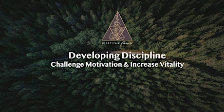 Developing Discipline | Challenge Motivation and Increase Vitality