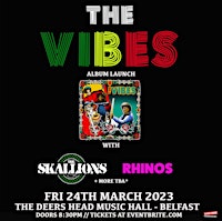 The Vibes - Album Launch