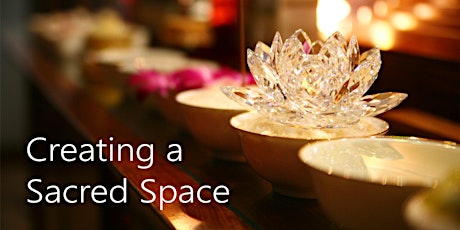 Creating a Sacred Space -- How to set-up a personal shrine