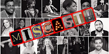 'MISCAST!': How Would You Play Your Dream Role? A Cabaret Variety Show