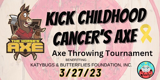 Kick Childhood Cancer's Axe