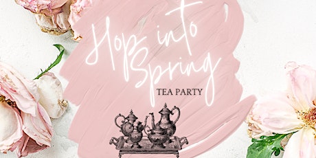 Hop into Spring Tea Party