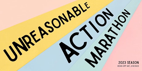 Unreasonable Action Marathon [ 2023 | Vol 4: Race 1] primary image