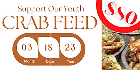 Supporting Our Youth Crab Feed
