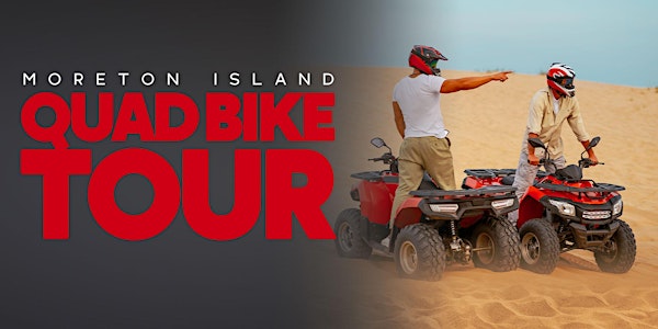 Moreton Island Quad Bike Tour