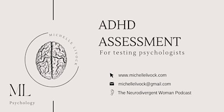 ADHD Assessment for Testing Psychologists