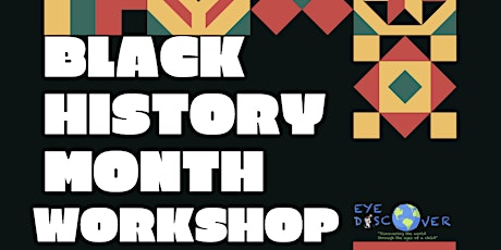 Black History Month Workshop