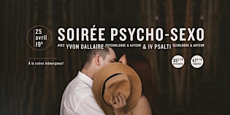 Soirée Psycho-Sexo avec Yvon Dallaire et Iv Psalti primary image
