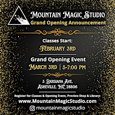 Mountain Magic Studio Grand Opening Celebration