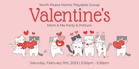 Valentine's Mom & Me Party & Potluck