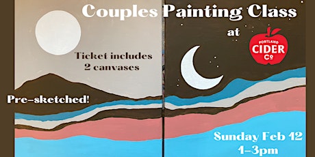 Portland Cider Couples (2 Canvas) Painting Class  Feb 12 1pm Pre-Sketched