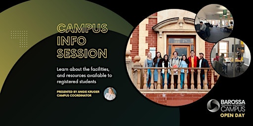 Campus Info Session (Morning) - Barossa Campus Open Day