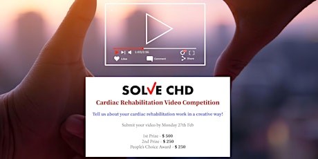 SOLVE-CHD Cardiac Rehabilitation Video Competition Workshop