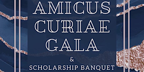 San Joaquin College of Law Barristers' Ball: Amicus Curiae Gala