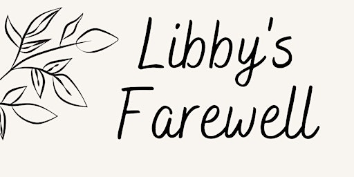 Libby's Farewell