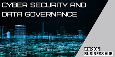 Cyber Security and Data Governance