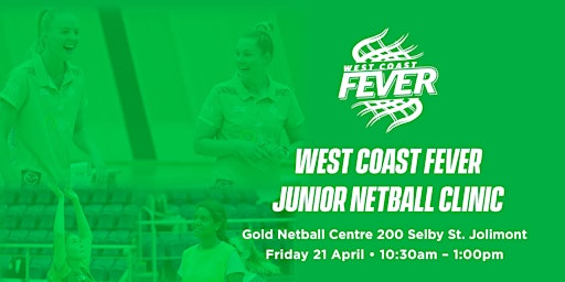 West Coast Fever Junior Netball Clinic