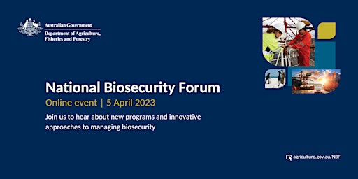 2023 National Biosecurity Forum | Online event