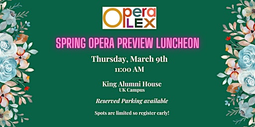 Spring Opera Preview Luncheon