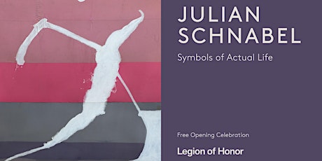 Free Opening Celebration: Julian Schnabel: Symbols of Actual Life  primärbild