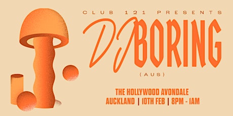 DJ Boring (AUS) - Auckland