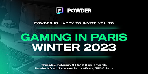 Gaming in Paris | Winter 2023