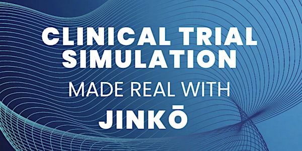 Clinical trial simulation made real with jinkō