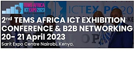 TEMS Africa ICT Expo, Conference and B2B Networking