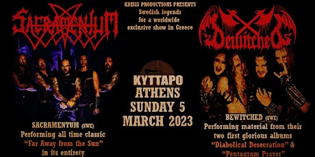 Image principale de Sacramentum & Bewitched Live in Athens performing their legendary first alb