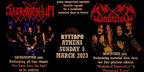 Hauptbild für Sacramentum & Bewitched Live in Athens performing their legendary first alb