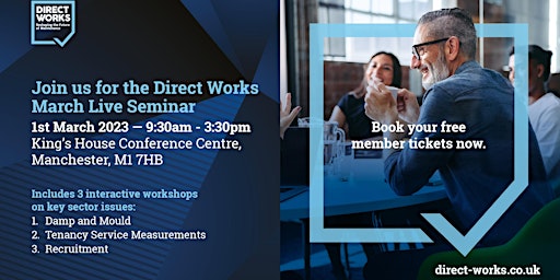 Direct Works Live Seminar March 2023